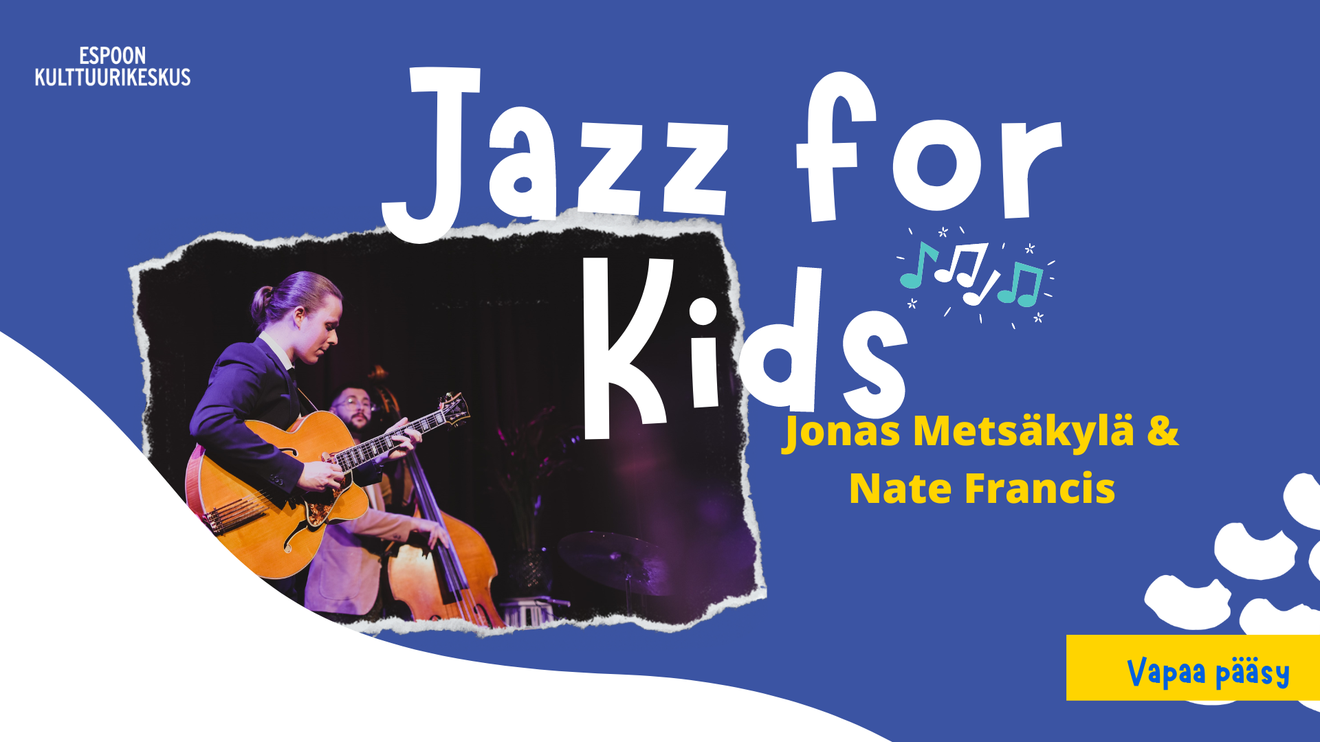 Jazz for kids.