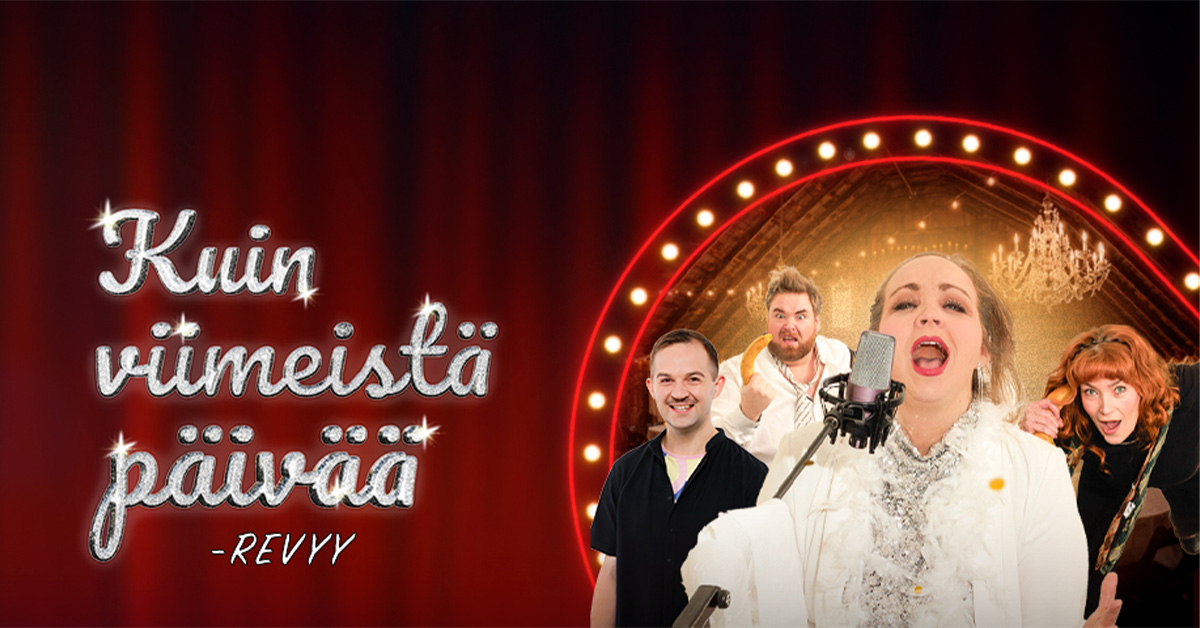 Teatteri Rajapinta: Kuin viimeistä päivää -revyy
