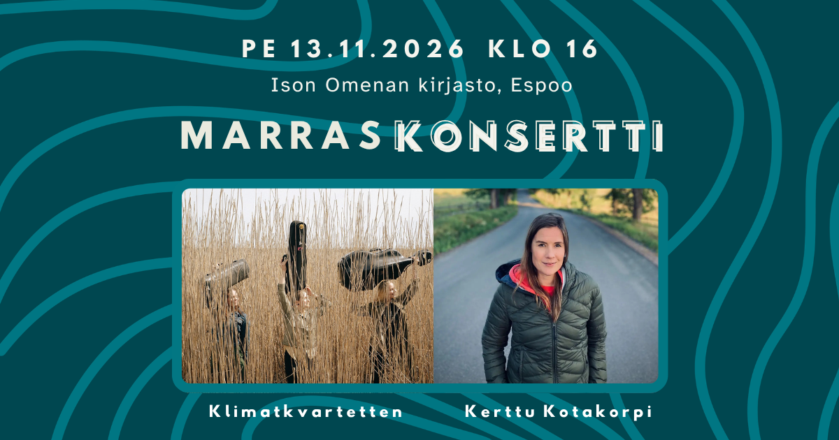 Marraskonsertti – Klimatkvartetten & Kerttu Kotakorpi