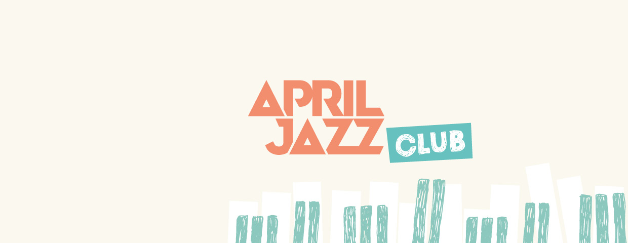 Kuvassa April Jazz Clubin juliste.
