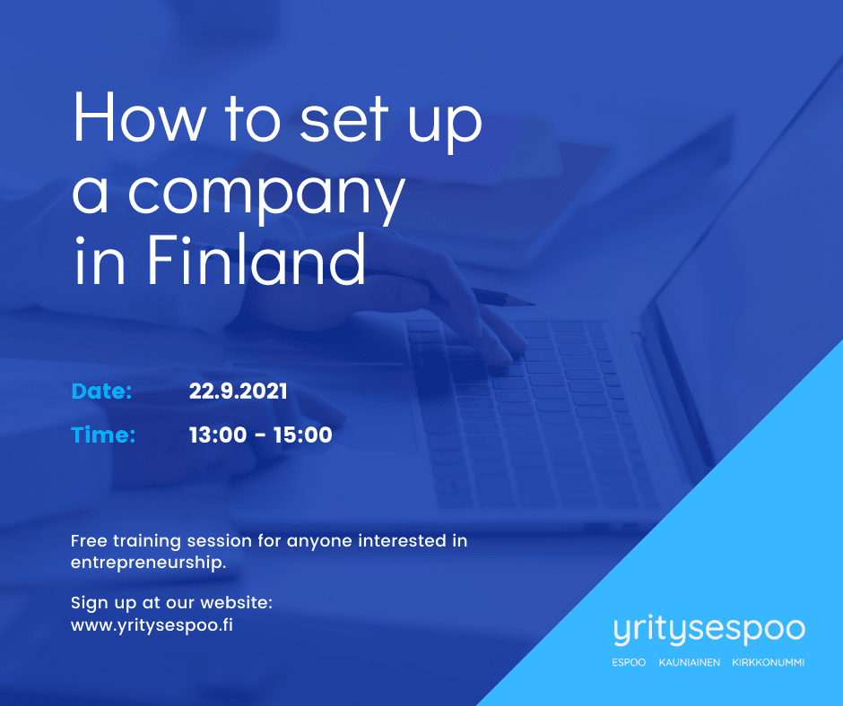 How to set up a company in Finland 22.9.2021, 1pm-3pm, banner