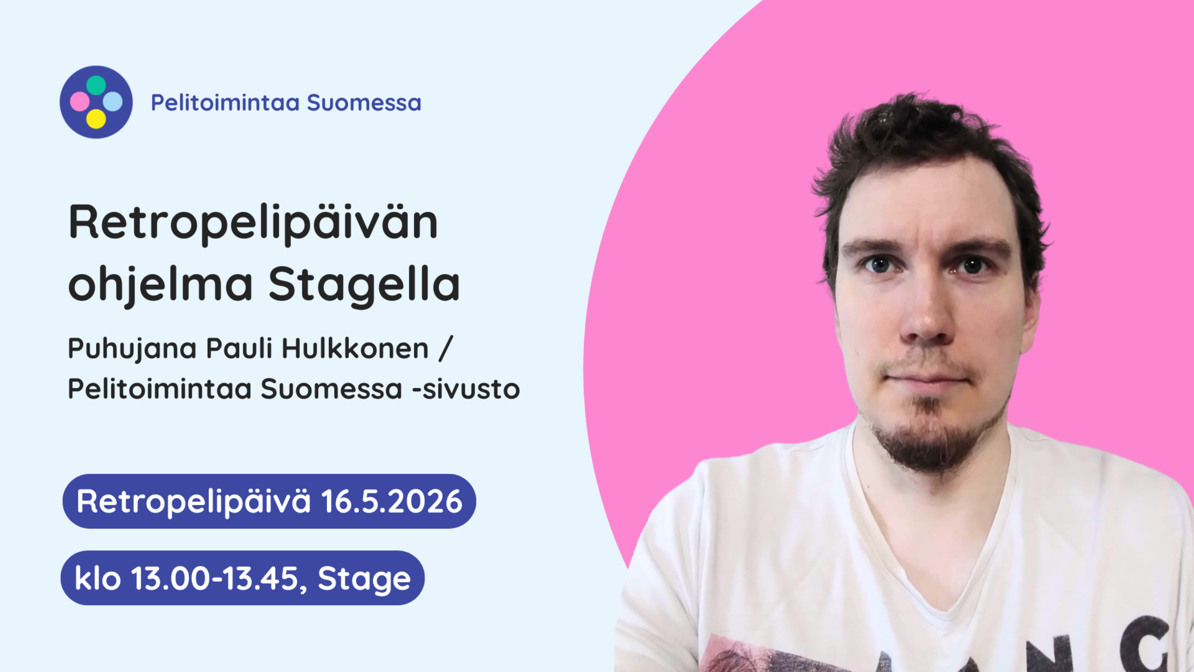 Retropelipäivän ohjelma Stagella