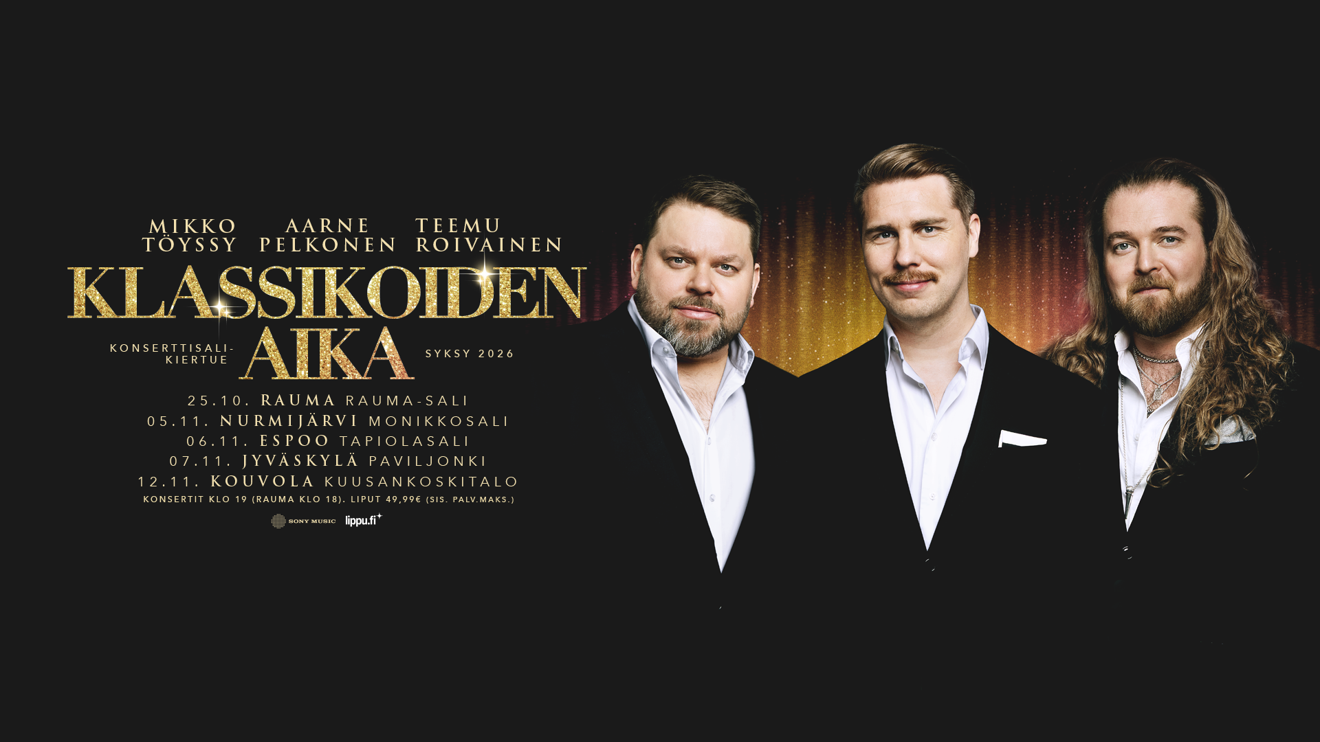 Mikko Töyssy, Aarne Pelkonen, Teemu Roivainen - Klassikoiden aika